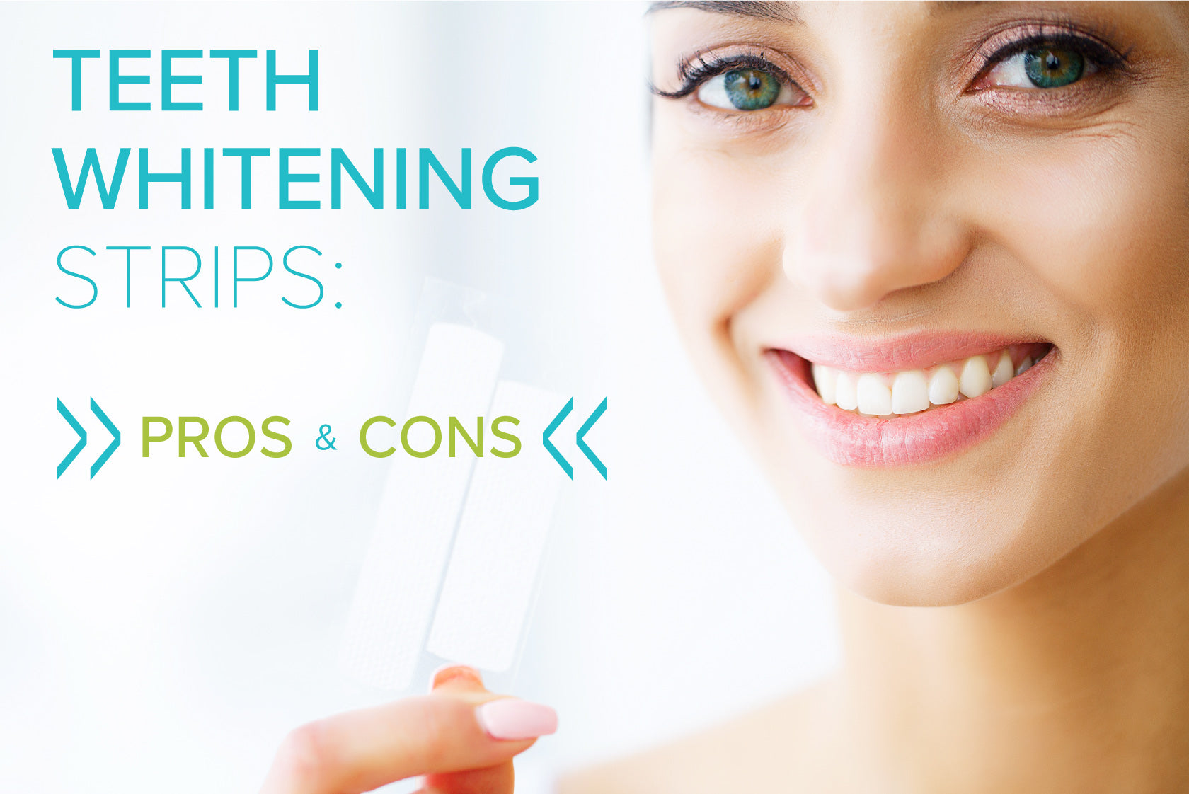 Teeth Whitening Strips Pros & Cons