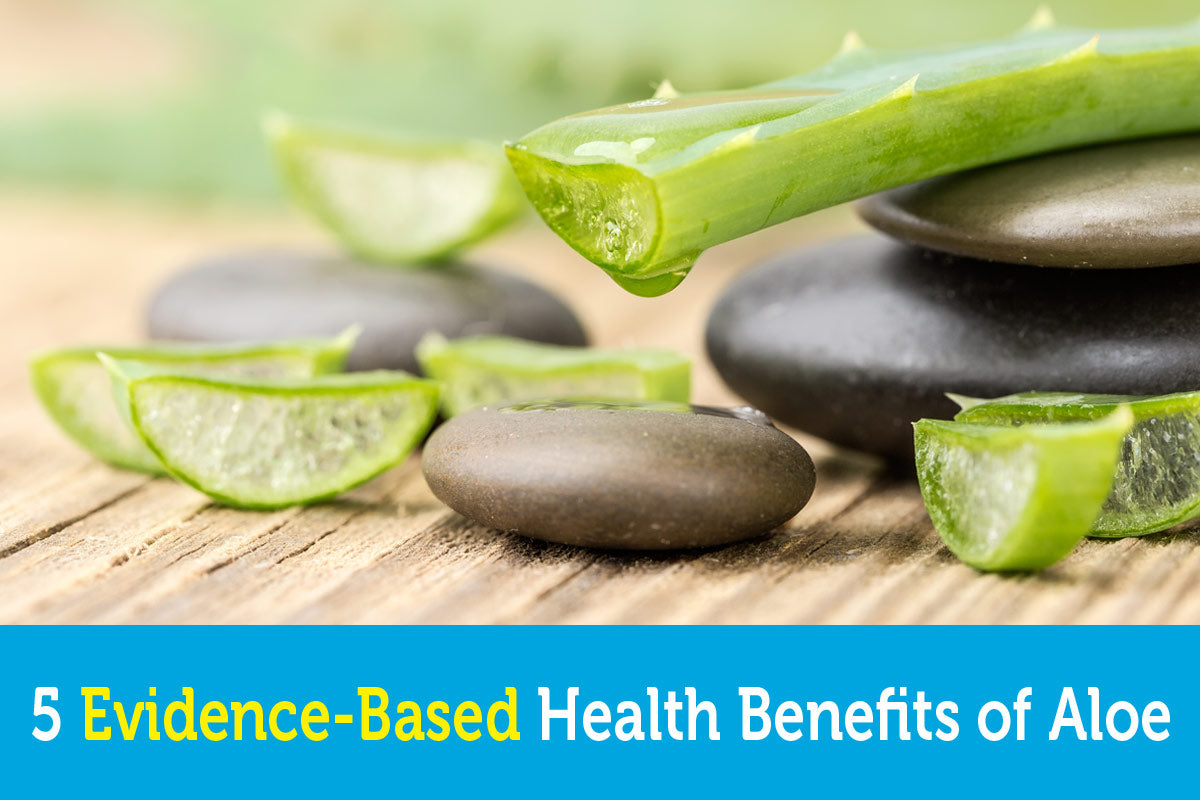 5 Evidence based health benefits of Aloe Vera
