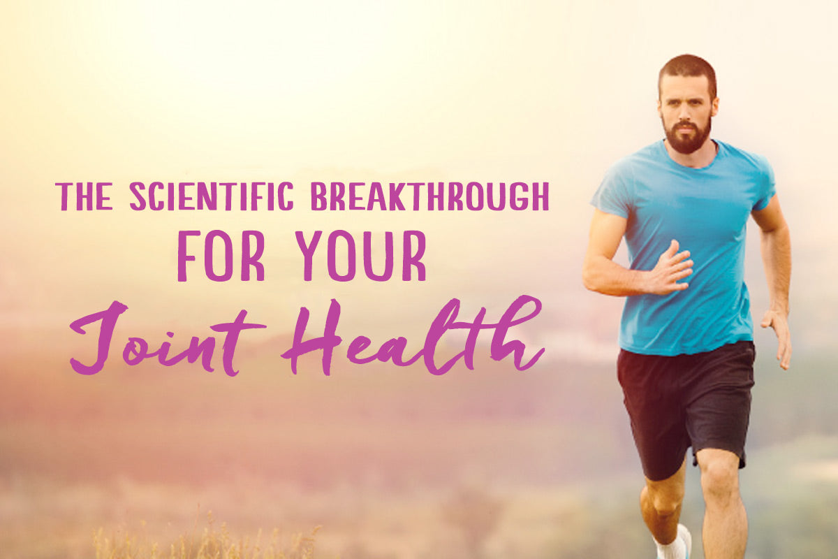 Scientific Breakthrough in Joint Health