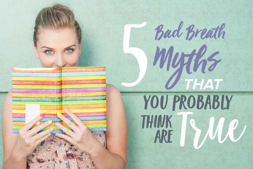 Oxyfresh - Bad breath myths