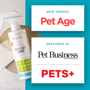 oxyfresh-cage-and-crate-cleaner-new-trends-PetAge-and-featured-in-Pet-Business-and-PETS+