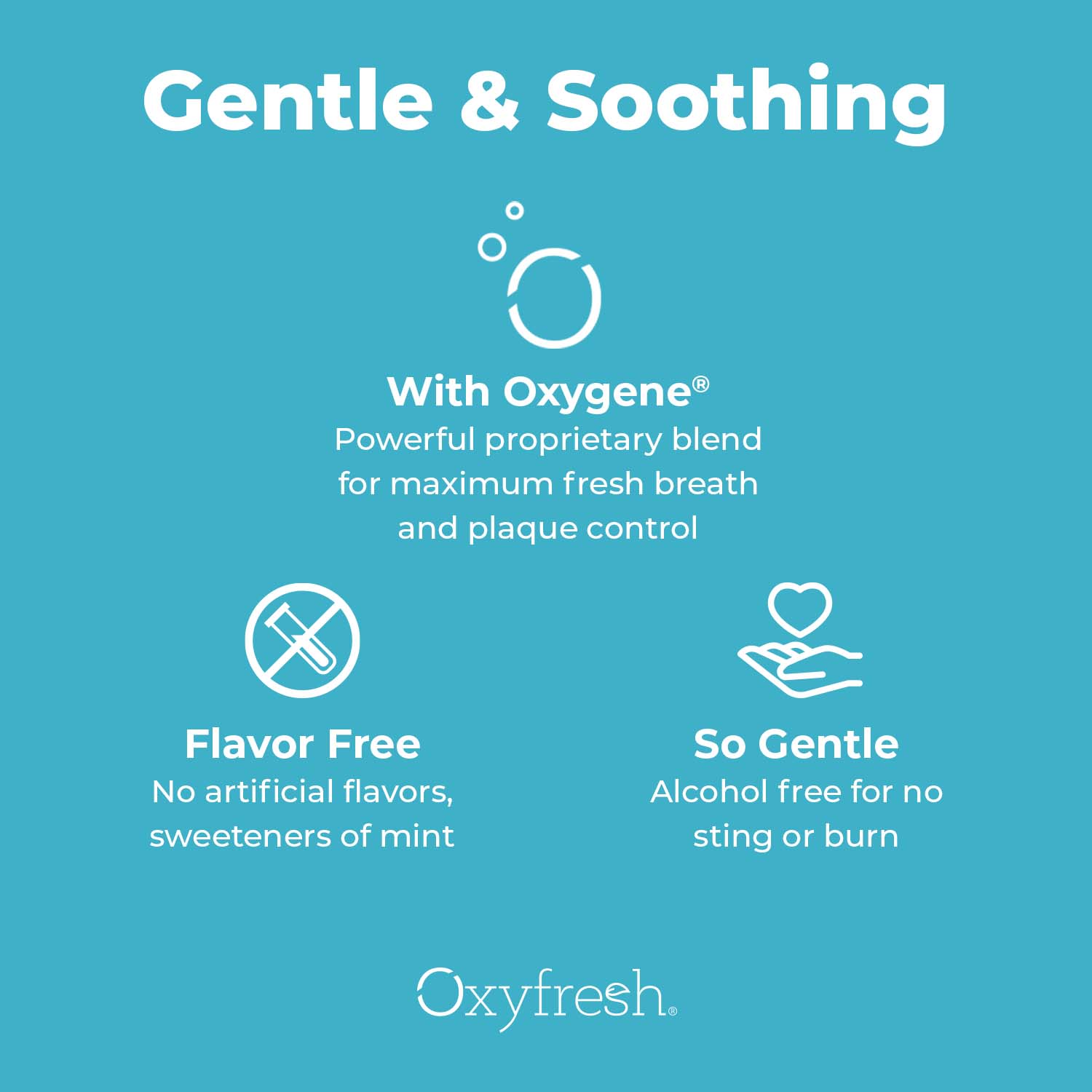 oxyfresh-gentle-formula-with-oxygene-flavor-free-and-so-gentle