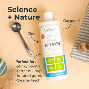 oxyfresh pet water additive with the words science+ Nature has zinc oxygene perfect for stinky breath tartar buildup irritated gums cleaner teeth